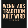 Bembel Mafia T-Shirt mit "Wenn aus Tradition KULT wird" Aufdruck