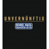 Bembel Mafia Hoodie "UNVERNÜNFTIG" in schwarz