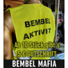 Bembel Mafia "BEMBEL AKTIVIST" Warnweste.
